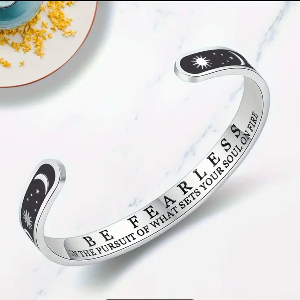Nwt Stainless steel cuff be fearless of what sets your soul on fire